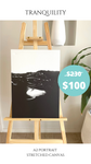 TRANQUILITY - A2 Canvas